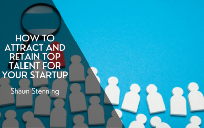 How To Attract And Retain Top Talent For Your Startup